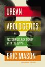 Urban Apologetics - Preview