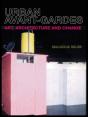 Urban Avant-Gardes - Preview