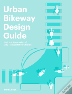 Capa do artigo Urban Bikeway Design Guide, Third Edition