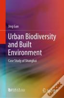 Urban Biodiversity And Built Environment