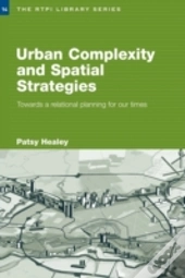Urban Complexity And Spatial Strategies