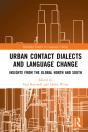 Urban Contact Dialects And Language Change - Preview