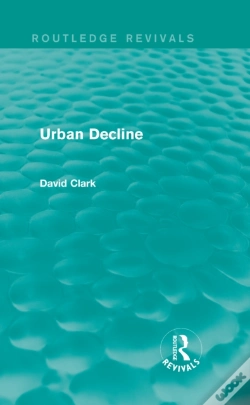 Capa do artigo Urban Decline (Routledge Revivals)