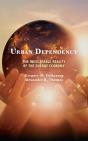Urban Dependency - Preview