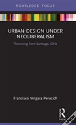 Capa do artigo Urban Design Under Neoliberalism