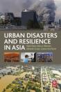 Urban Disasters And Resilience In Asia - Preview