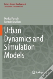 Urban Dynamics And Simulation Models