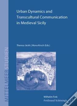 Capa do artigo Urban Dynamics And Transcultural Communication In Medieval Sicily