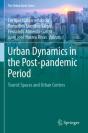 Urban Dynamics In The Post-Pandemic Period - Preview