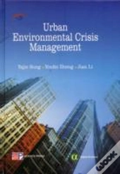 Urban Environmental Crisis Management