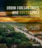 Urban Forests, Trees, And Greenspace - Preview