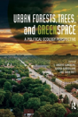 Urban Forests, Trees, And Greenspace - Preview