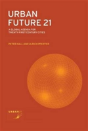 Urban Future 21 - Preview