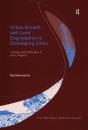 Urban Growth And Land Degradation In Developing Cities - Preview