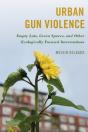 Urban Gun Violence - Preview