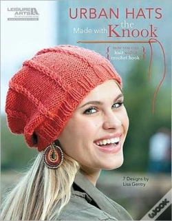 Capa do artigo Urban Hats Made With The Knook