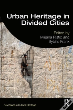 Capa do artigo Urban Heritage In Divided Cities