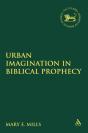 Urban Imagination In Biblical Prophecy - Preview