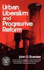 Urban Liberalism And Progressive Reform - Preview