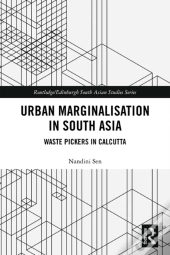 Urban Marginalisation In South Asia