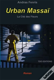 Capa do artigo Urban Massaï ; La Cité Des Fleurs