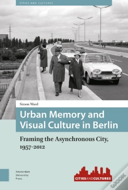 Capa do artigo Urban Memory And Visual Culture In Berlin