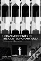 Urban Modernity In The Contemporary Gulf