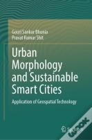 Urban Morphology And Sustainable Smart Cities