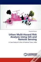 Capa do artigo Urban Multi-Hazard Risk Analysis Using Gis And Remote Sensing