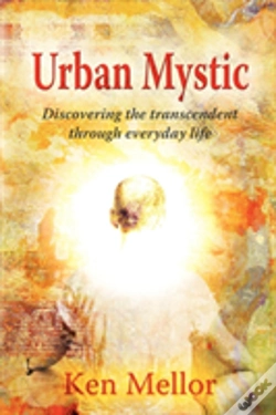 Capa do artigo Urban Mystic, Discovering The Transcende