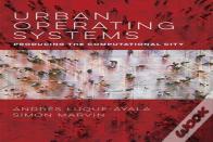 Urban Operating Systems
