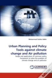 Capa do artigo Urban Planning And Policy Tools Against Climate Change And Air Pollution