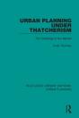 Urban Planning Under Thatcherism - Preview