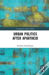 Urban Politics After Apartheid
