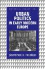 Urban Politics In Early Modern Europe - Preview