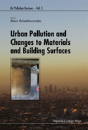 Urban Pollution And Changes To Materials And Building Surfaces - Preview