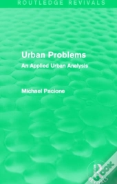 Urban Problems (Routledge Revivals)