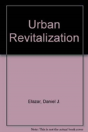 Urban Revitalization - Preview