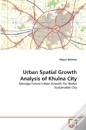 Capa do artigo Urban Spatial Growth Analysis Of Khulna