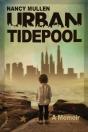 Urban Tidepool - Preview