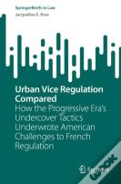 Urban Vice Regulation Compared
