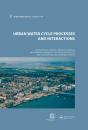 Urban Water Cycle Processes And Interactions - Preview