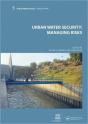 Urban Water Security: Managing Risks - Preview