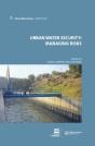 Urban Water Security: Managing Risks - Preview