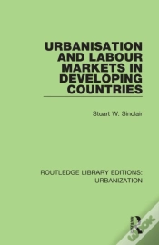 Capa do artigo Urbanisation And Labour Markets In Developing Countries