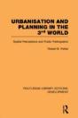 Urbanisation And Planning In The Third World - Preview