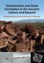 Urbanisation And State Formation In The Ancient Sahara And Beyond - Preview