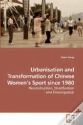 Urbanisation And Transformation Of Chine