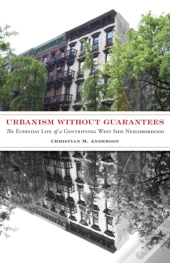 Urbanism Without Guarantees