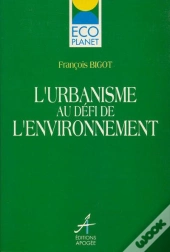 Urbanisme Au Defi De L'Environnement